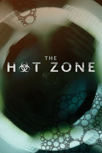 Poster de Franquia The Hot Zone (2019)