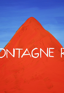 La Montagne Rouge (La Montagne Rouge)