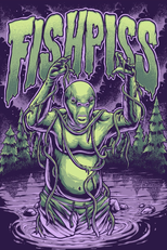 Fish Piss (Fish Piss)