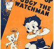 Pudgy the Watchman