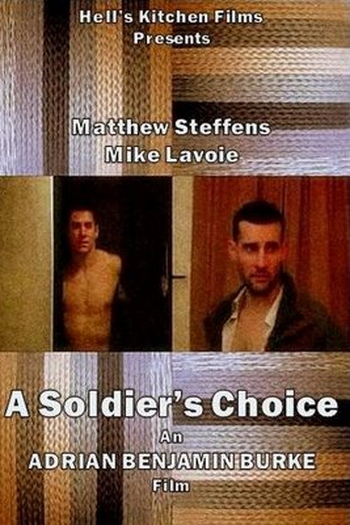 Poster de Curta A Soldier's Choice (2008)