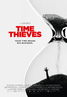 Ladrões do Tempo (Time Thieves)