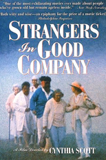 Na Companhia de Estranhos (Company Of Strangers)
