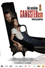 Como Virei Gângster (Jak zostalem gangsterem. Historia prawdziwa)