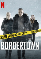 Bordertown (3ª Temporada) (Bordertown (Season 3))