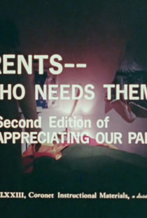 Parents--Who Needs Them? - Poster / Capa / Cartaz - Oficial 1