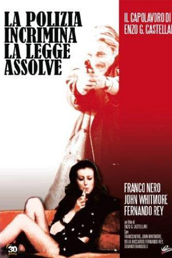  de Filme A Polícia Incrimina... A Lei Absolve (1973)