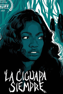 La Ciguapa Siempre - Poster / Capa / Cartaz - Oficial 2
