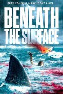 Beneath the Surface - Poster / Capa / Cartaz - Oficial 1
