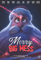 Merry Big Mess (Merry Big Mess)