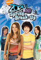 Zoey 101: Férias de Primavera (Zoey 101: Spring Break-Up)