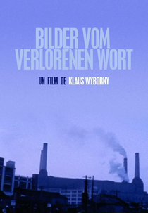 Bilder vom verlorenen Wort (Bilder vom verlorenen Wort)
