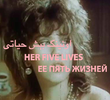 Her Five Lives