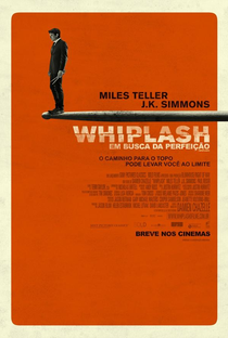 Whiplash: Em Busca da Perfeição - Poster / Capa / Cartaz - Oficial 2