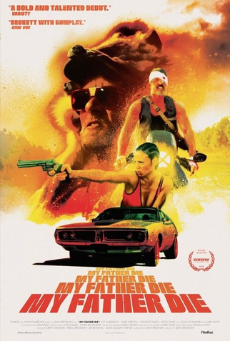 Poster 1 de Filme Meu Pai, Morra (2016)