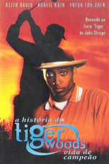 A História de Tiger Woods -  Vida de Campeão (The Tiger Woods Story)
