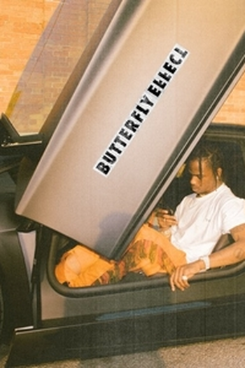 Poster de Curta Travis Scott: Butterfly Effect (2017)