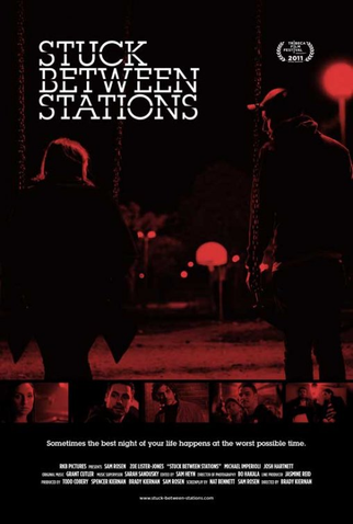 Poster 1 de Filme Stuck Between Stations (2011)