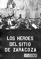 Los heroes del sitio de Zaragoza (Los heroes del sitio de Zaragoza)