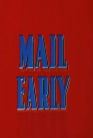 Poster 1 de Curta Mail Early (1941)