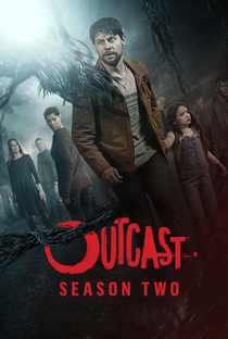Outcast (2ª Temporada) - Poster / Capa / Cartaz - Oficial 1