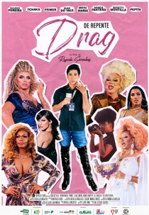 De Repente Drag (De Repente Drag)