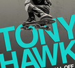 Tony Hawk: Até as Rodinhas Caírem
