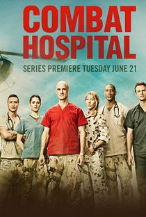 Combat Hospital (1ª Temporada) - Poster / Capa / Cartaz - Oficial 1