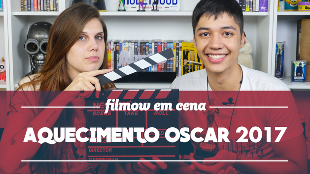 AQUECIMENTO OSCAR 2017 | Filmes online no NOW Filmow