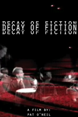 The Decay of Fiction (The Decay of Fiction)