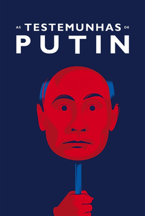 Testemunhas de Putin - Poster / Capa / Cartaz - Oficial 3