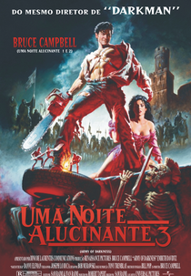 Uma Noite Alucinante 3 (Army of Darkness)