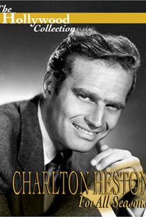 Charlton Heston: For All Seasons - Poster / Capa / Cartaz - Oficial 1