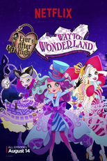 Ever After High: No País das Maravilhas (3ª Temporada) (Ever After High: Way too Wonderland)