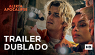 Alerta Apocalipse | Trailer Oficial | 22 de Janeiro Nos Cinemas