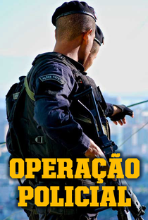 Operação Policial - Poster / Capa / Cartaz - Oficial 2