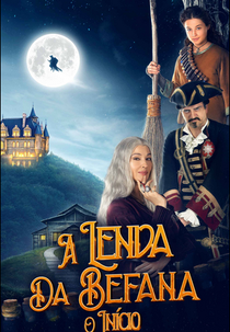 A Lenda da Bafana: O Início (La Befana Vien di Notte: Le Origini)