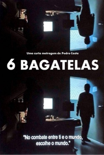 6 Bagatelas - Poster / Capa / Cartaz - Oficial 1