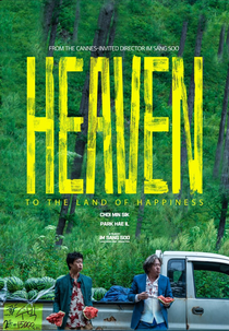 Heaven: To the Land of Happiness (행복의 나라로)