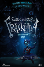 Os Sustos Ocultos De Frankelda (Los Sustos Ocultos De Frankelda)