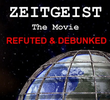 Zeitgeist - Desmascarado e Refutado