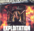42nd Street Forever, Volume 3: Exploitation Explosion