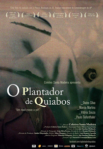 O Plantador de Quiabos (O Plantador de Quiabos)