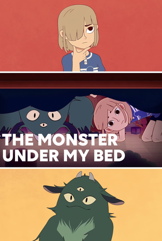 Poster 1 de Curta The Monster Under My Bed (2020)