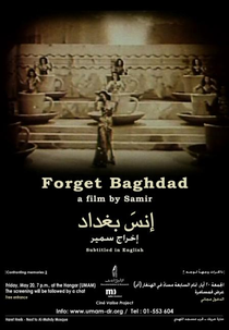 Forget Baghdad: Jews and Arabs - The Iraqi Connection (Forget Baghdad: Jews and Arabs - The Iraqi Connection)