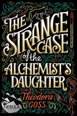 The Strange Case of the Alchemist’s Daughter (1ª Temporada) (The Strange Case of the Alchemist’s Daughter (Season 1))