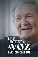 Léo Batista: A Voz Marcante (Léo Batista: A Voz Marcante)