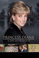 Lady Di: O Legado (Princess Diana: A Life After Death)
