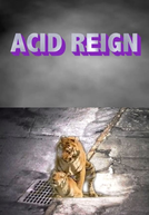 Acid Reign (Acid Reign)