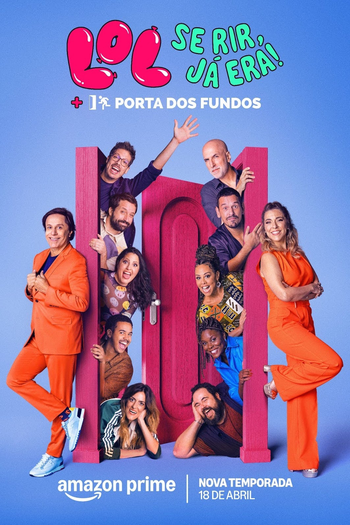 Poster de Série LOL: Se Rir, Já Era! (4ª Temporada) (2025)
